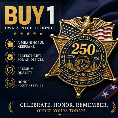⚡️America 250 Law Enforcement Commemorative Brooch – Honor, Duty & Service Badge-Style Lapel Pin