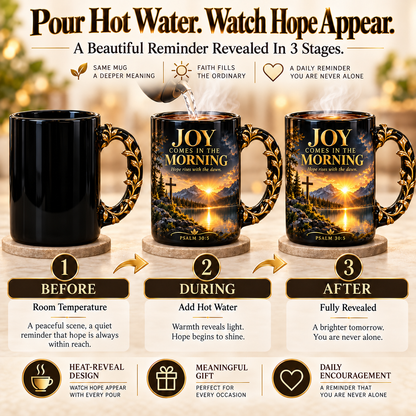 ☀️✝️Joy Comes in the Morning™ Heat-Reveal Ceramic Faith Mug🙏Inspirational Christian Coffee Cup