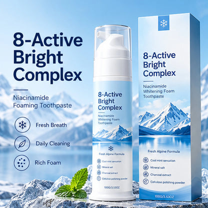 ✨ 8-Active Bright Complex™ – Niacinamide Whitening Foam Toothpaste | Deep Clean & Fresh Breath 🦷❄️